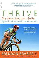 Thrive: The Vegan Nutrition Guide