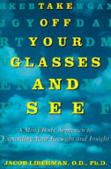 Take off Your Glasses and See