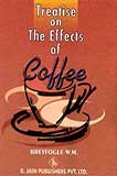 Treatise On The Effects Of Coffee