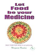 Let Food Be Your Medicine