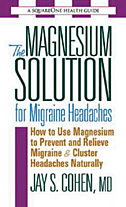 Magnesium Solution for Migraine Headaches