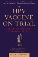 The HPV Vaccine on Trial - Seeking Justice for a generation betrayed