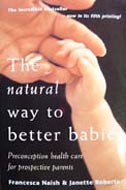 Natural Way To Better Better Babies