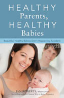 Healthy Parents, Healthy Babies